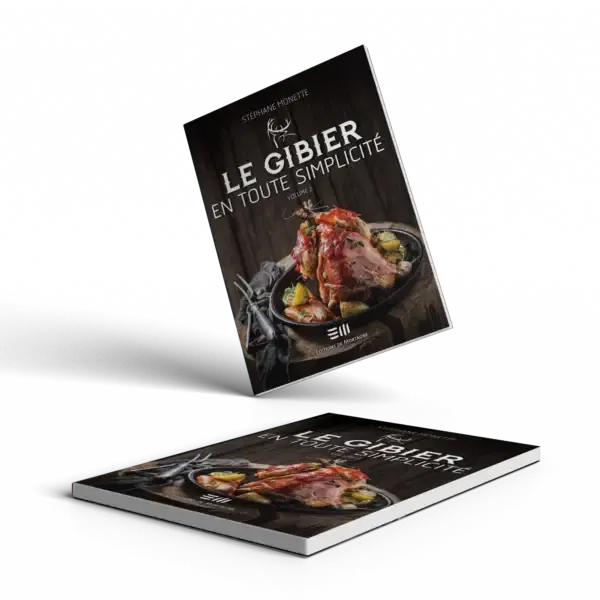 LE GIBIER EN TOUTE SIMPLICITÉ – TOME 2